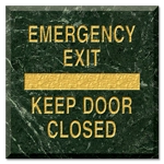 Emergency Exit Keep Door Closed