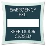 Emergency Exit/Keep Door Closed