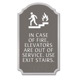 In Case of Fire... Use Stairways