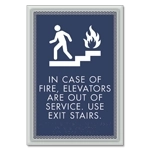 In Case of Fire... Use Stairways