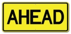 Ahead Sign