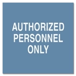 Authorized Personnel Only