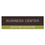 Business Center Sign w/ Hours