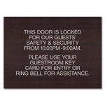 Door is Locked (With Hours)... Please Use Key Card