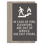 In Case of Fire, Elevators Are Out of Service - No Braille