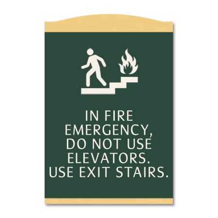 In Fire Emergency, Do Not Use Elevator... w/No Braille