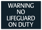 Missouri No Lifeguard Sign