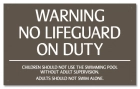 North Carolina No Lifeguard On Duty Sign