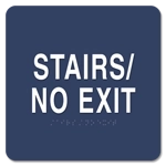 Stairs/NoExit Egress Sign