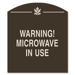 Warning! Microwave In Use