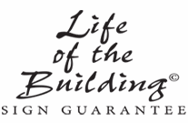 Life-of-the-Building Guarantee